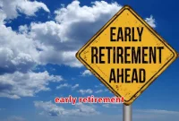 early retirement early retirement
